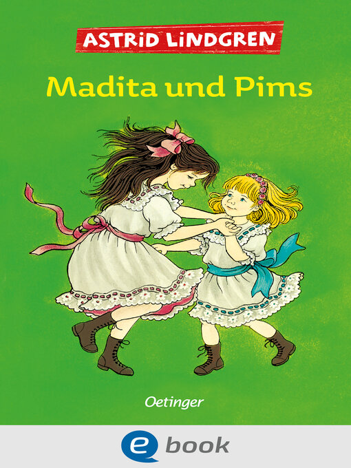 Title details for Madita 2. Madita und Pims by Astrid Lindgren - Available